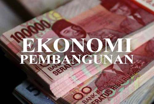 Ekonomi Pembangunan