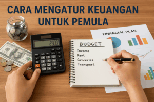 Cara Mengatur Keuangan